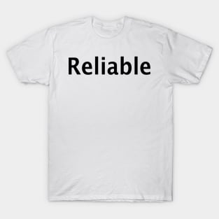 Reliable T-Shirt